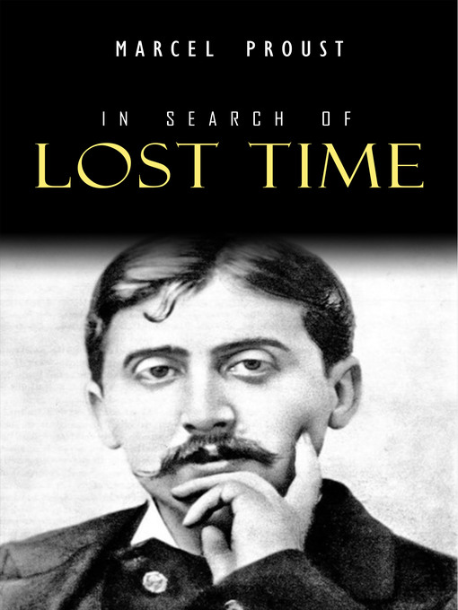 Title details for In Search of Lost Time [volumes 1 to 7] by Marcel Proust - Wait list